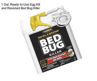 1 Gal. Ready-to-Use Egg Kill and Resistant Bed Bug Killer