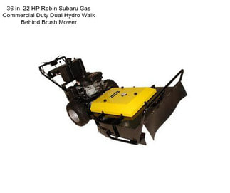 36 in. 22 HP Robin Subaru Gas Commercial Duty Dual Hydro Walk Behind Brush Mower