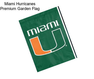 Miami Hurricanes Premium Garden Flag