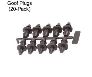 Goof Plugs (20-Pack)