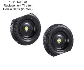 10 in. No Flat Replacement Tire for Gorilla Carts (2-Pack)