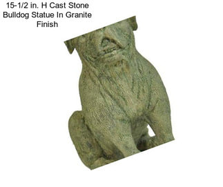 15-1/2 in. H Cast Stone Bulldog Statue In Granite Finish