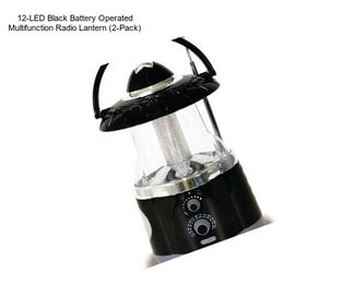 12-LED Black Battery Operated Multifunction Radio Lantern (2-Pack)