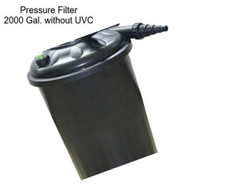 Pressure Filter 2000 Gal. without UVC