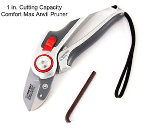 1 in. Cutting Capacity Comfort Max Anvil Pruner