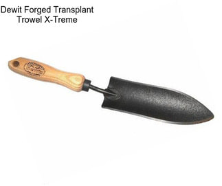 Dewit Forged Transplant Trowel X-Treme