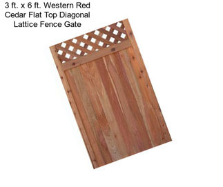 3 ft. x 6 ft. Western Red Cedar Flat Top Diagonal Lattice Fence Gate