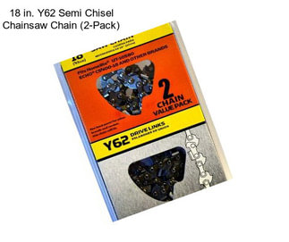 18 in. Y62 Semi Chisel Chainsaw Chain (2-Pack)