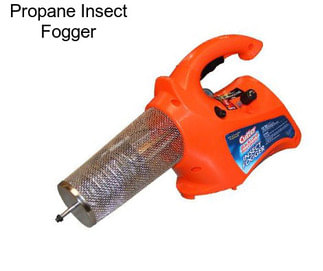 Propane Insect Fogger