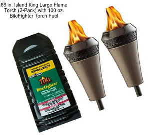 66 in. Island King Large Flame Torch (2-Pack) with 100 oz. BiteFighter Torch Fuel