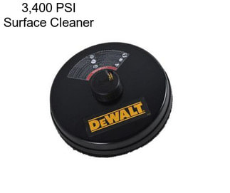 3,400 PSI Surface Cleaner