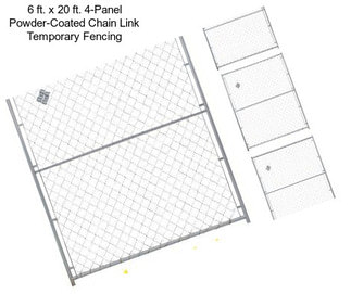 6 ft. x 20 ft. 4-Panel Powder-Coated Chain Link Temporary Fencing