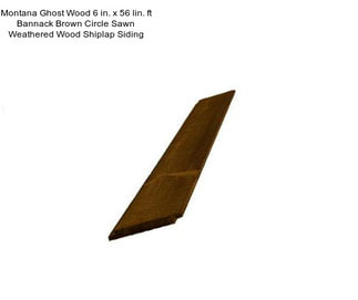 Montana Ghost Wood 6 in. x 56 lin. ft Bannack Brown Circle Sawn Weathered Wood Shiplap Siding