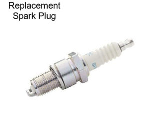 Replacement Spark Plug