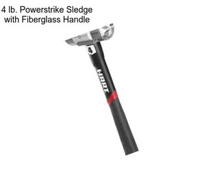 4 lb. Powerstrike Sledge with Fiberglass Handle