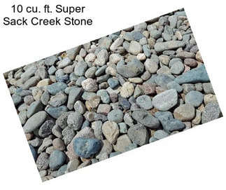 10 cu. ft. Super Sack Creek Stone
