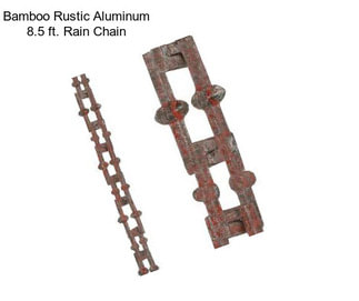Bamboo Rustic Aluminum 8.5 ft. Rain Chain