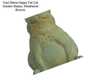 Cast Stone Happy Fat Cat Garden Statue, Weathered Bronze