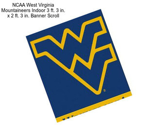 NCAA West Virginia Mountaineers Indoor 3 ft. 3 in. x 2 ft. 3 in. Banner Scroll