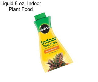 Liquid 8 oz. Indoor Plant Food