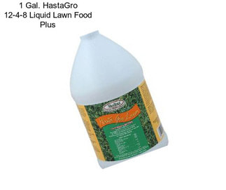 1 Gal. HastaGro 12-4-8 Liquid Lawn Food Plus