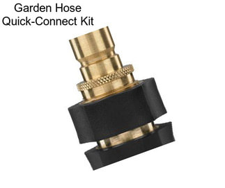 Garden Hose Quick-Connect Kit
