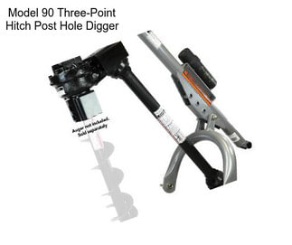 Model 90 Three-Point Hitch Post Hole Digger