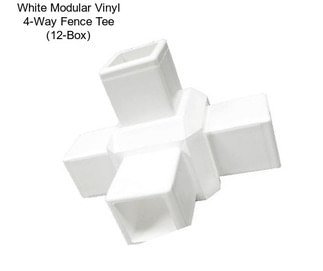 White Modular Vinyl 4-Way Fence Tee (12-Box)