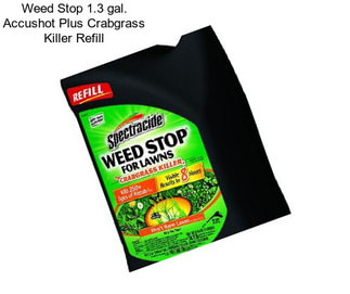 Weed Stop 1.3 gal. Accushot Plus Crabgrass Killer Refill