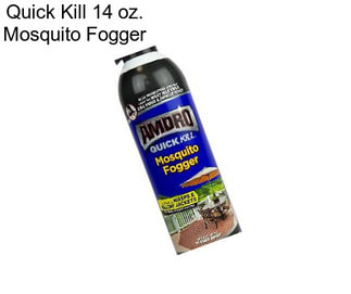 Quick Kill 14 oz. Mosquito Fogger