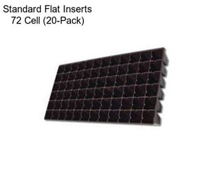 Standard Flat Inserts 72 Cell (20-Pack)