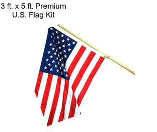 3 ft. x 5 ft. Premium U.S. Flag Kit