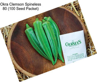 Okra Clemson Spineless 80 (100 Seed Packet)