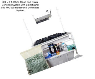 3 ft. x 3 ft. White Flood and Drain Benched System with Light Stand and 400-Watt Electronic Dimmable System