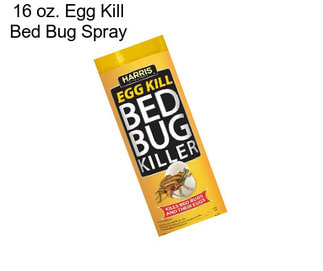 16 oz. Egg Kill Bed Bug Spray