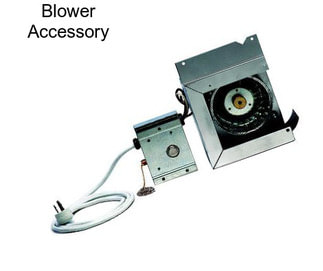 Blower Accessory