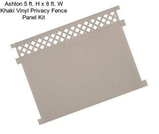 Ashton 5 ft. H x 8 ft. W Khaki Vinyl Privacy Fence Panel Kit