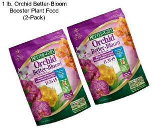 1 lb. Orchid Better-Bloom Booster Plant Food (2-Pack)