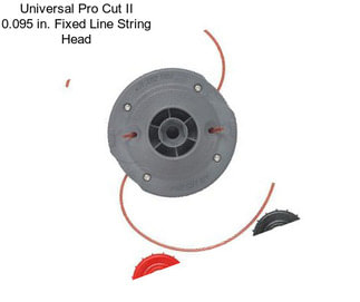 Universal Pro Cut II 0.095 in. Fixed Line String Head