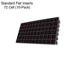 Standard Flat Inserts 72 Cell (10-Pack)