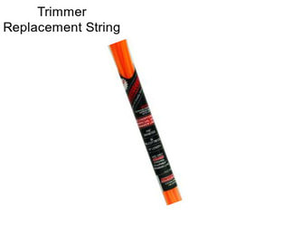 Trimmer Replacement String