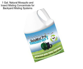 1 Gal. Natural Mosquito and Insect Misting Concentrate for Backyard Misting Systems