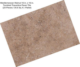 Mediterranean Walnut 16 in. x 16 in. Tumbled Travertine Paver Tile (20 Pieces / 35.6 Sq. ft. / Pallet)