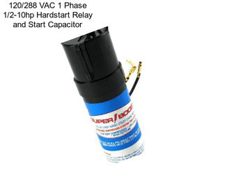 120/288 VAC 1 Phase 1/2-10hp Hardstart Relay and Start Capacitor