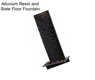 Alluvium Resin and Slate Floor Fountain
