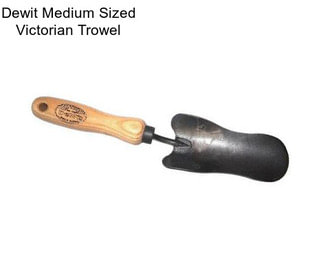 Dewit Medium Sized Victorian Trowel