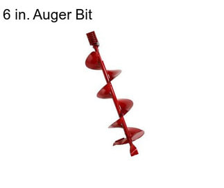 6 in. Auger Bit