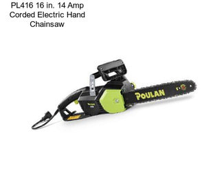 PL416 16 in. 14 Amp Corded Electric Hand Chainsaw