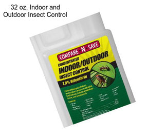 32 oz. Indoor and Outdoor Insect Control