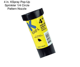 4 in. KSpray Pop-Up Sprinkler 1/4 Circle Pattern Nozzle